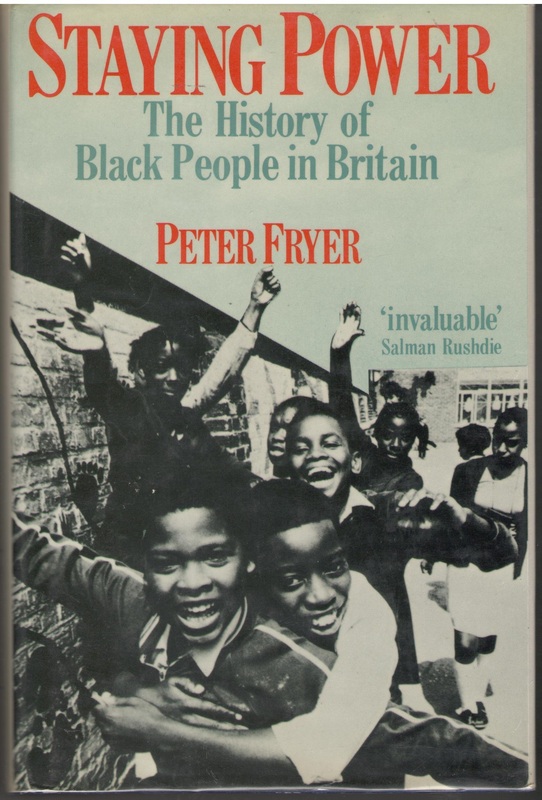 Staying Power: The History of Black People in Britain (Get